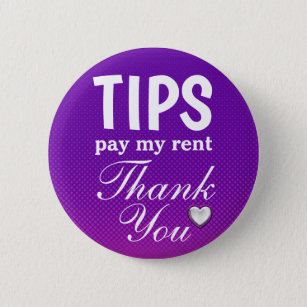 Custom Text TIPS Thank You Template Pinback Button