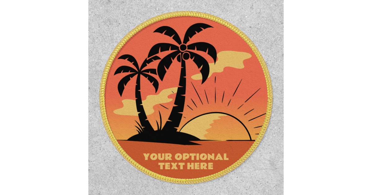 Custom Text Tropical Island Sunset Patch | Zazzle