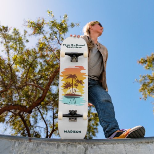Custom Text Tropical Island Sunset Skateboard