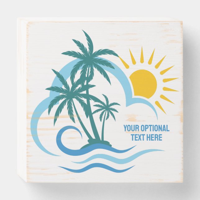 Custom Text Tropical Islands Wooden Box Sign (Front Horizontal)