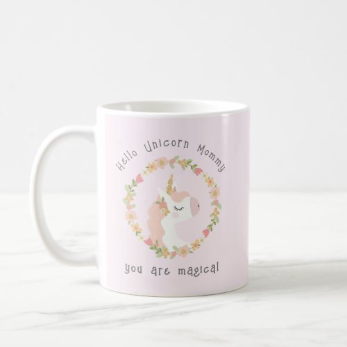 Custom Text Unicorn Mommy Delicate Pink Cute Coffee Mug