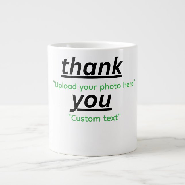 Custom Text & Upload Your Photo Personalized Giant Coffee Mug (Front)