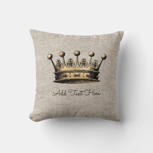 Custom Text Vintage Gold Crown Royal Queen King Throw Pillow