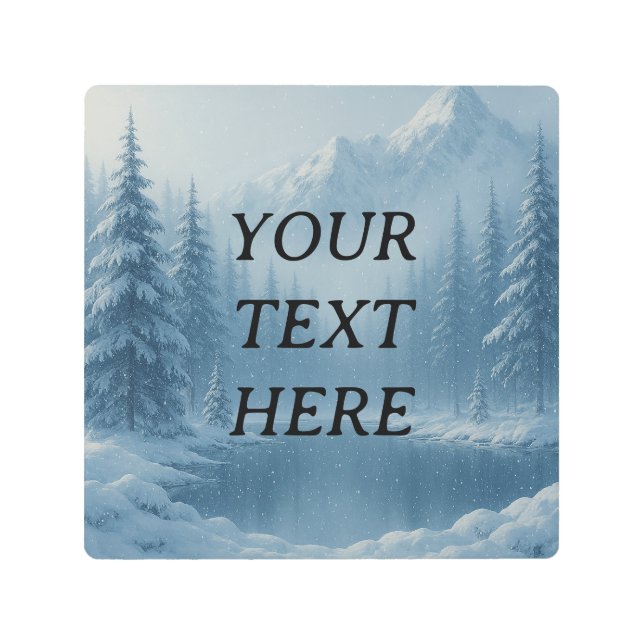 Custom Text Winter Forest Scene – Peaceful Snowy L Metal Print (Front)