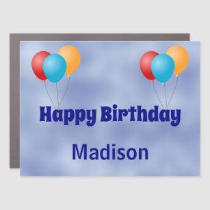 Custom Text with Balloons Happy Birthday Car Magnet