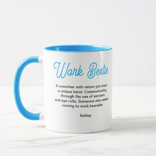 Custom Text Work Bestie Funny Coworker Gift Work  Mug