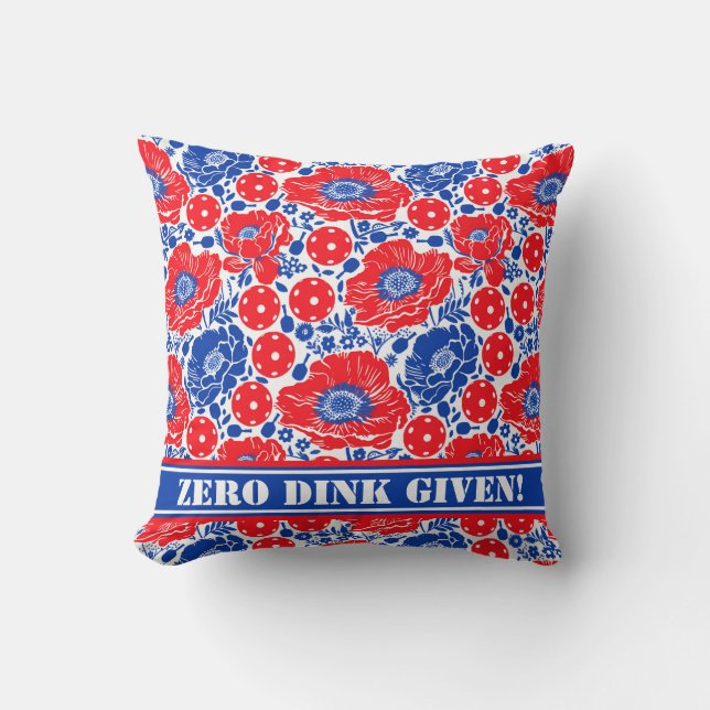 Custom text Zero Dink Given Pickleball Throw Pillow (Front)