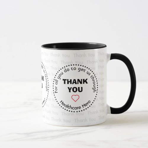 Custom THANK YOU Healthcare Hero Mug