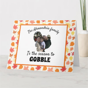 Custom thanksgiving turkey photo season to gobble card