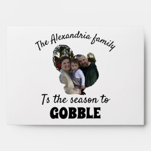 Custom thanksgiving turkey photo season to gobble envelope