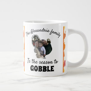 Custom thanksgiving turkey photo season to gobble giant coffee mug
