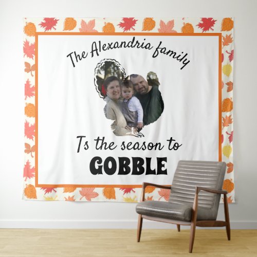 Custom thanksgiving turkey photo season to gobble tapestry