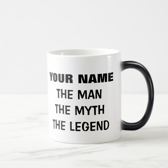 Custom The man the myth the legend 11oz office mug (Right)