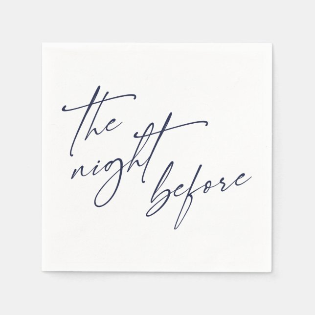 Custom "The Night Before" Navy Blue Typography Napkins (Front)