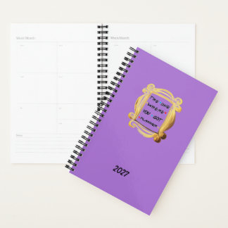 Custom THE ONE WHERE YOU GOT PLANNER Friends Gift