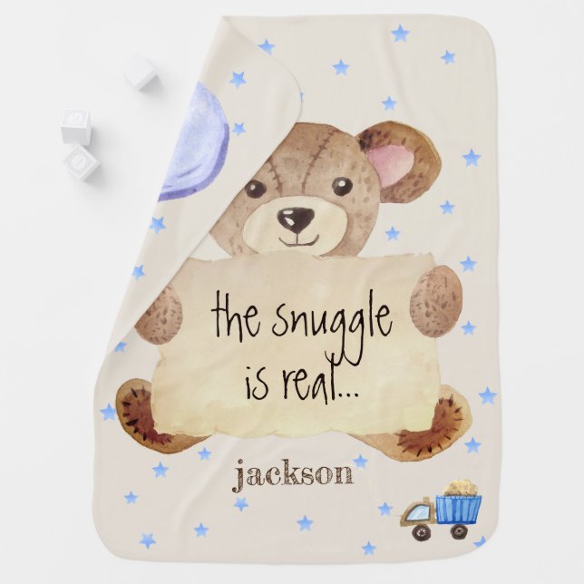 Custom The Snuggle Is Real Teddy Bear Cute Boy Baby Blanket (In Situ)
