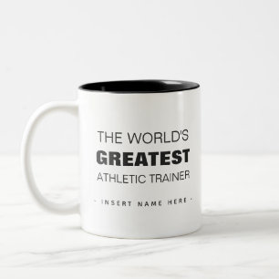 Custom The World's Greatest Athletic Trainer Two-Tone Coffee Mug