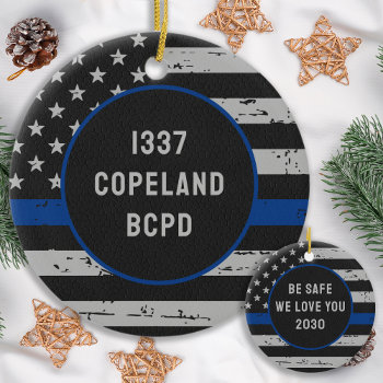 Custom Thin Blue Line - Law Enforcement - Police Ceramic Ornament by BlackDogArtJudy at Zazzle