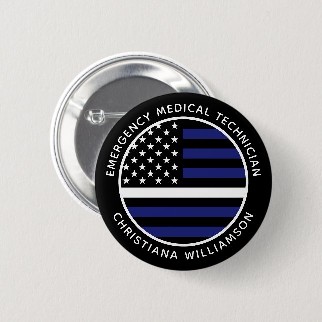 Custom Thin White Line USA Flag EMS EMT  Button (Front & Back)