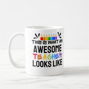 Custom This Is What An Awesome Teacher Looks Like Coffee Mug