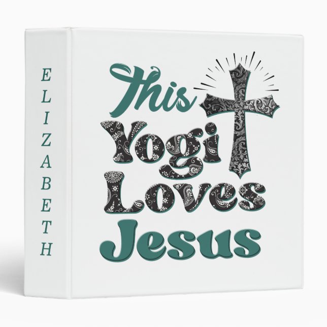 Custom This Yogi Loves Jesus Fitness Yoga  3 Ring Binder (Front/Spine)