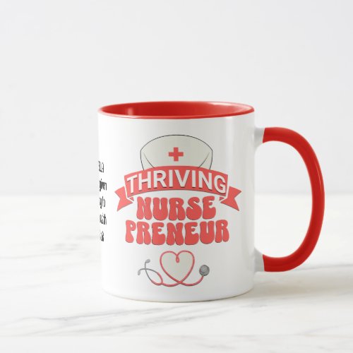 Custom THRIVING NURSEPRENEUR Nurse Entrepreneur Mug