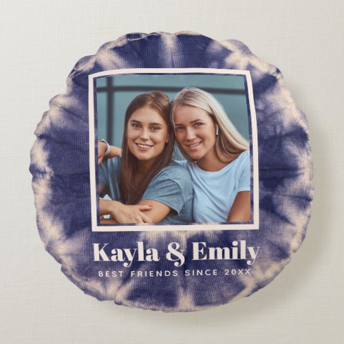 Custom Tie Dye Cute Photo Best Friends Besties Round Pillow