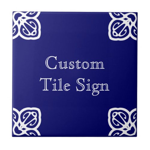 Custom Tile Sign _ Spanish White on Blue