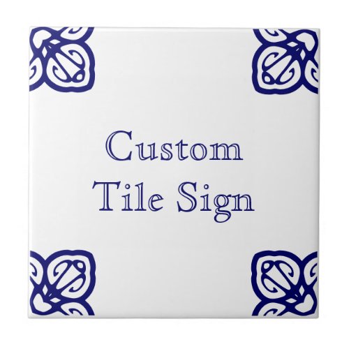 Custom Tile Sign _ Spanish White on Blue