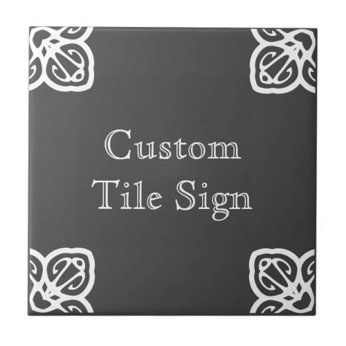 Custom Tile Sign _ Spanish White on Grey