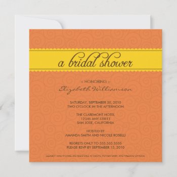 Custom Timeless Bridal Shower (orange/yellow) Invitation by TheWeddingShoppe at Zazzle