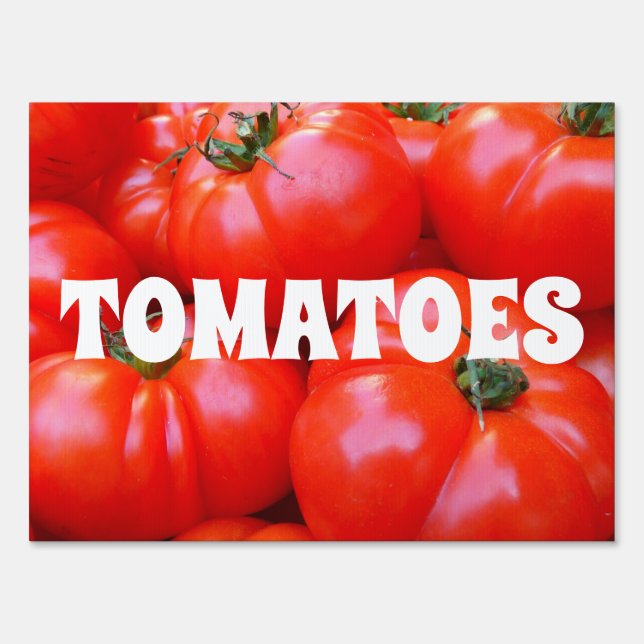 Custom Tomatoes Garden Road Sign (Front)