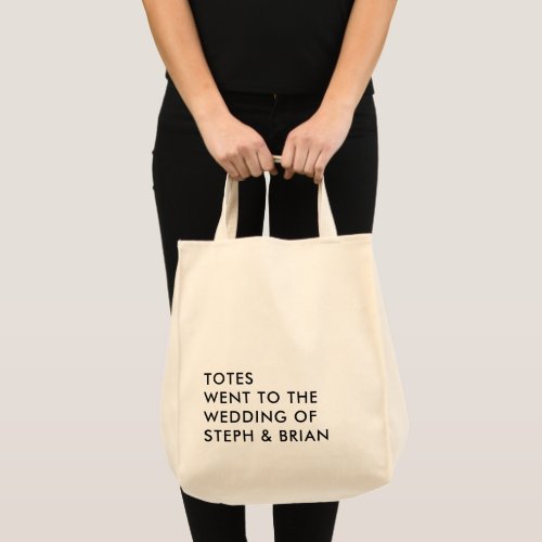 Custom Totes Went to the Wedding Welcome Tote Bag