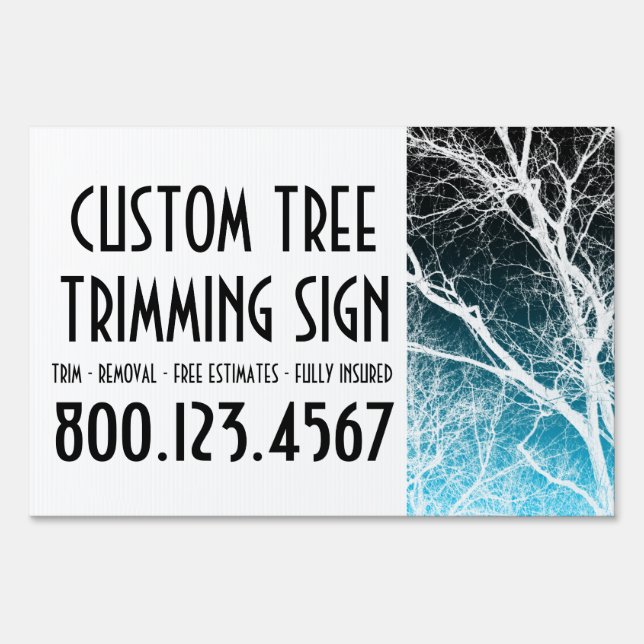 custom tree trimming (ghost tree) yard sign (Front)