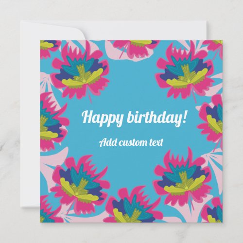 Custom tropical blue floral colorful birthday card
