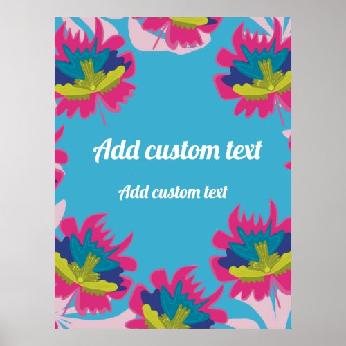 Custom tropical blue floral colorful  poster