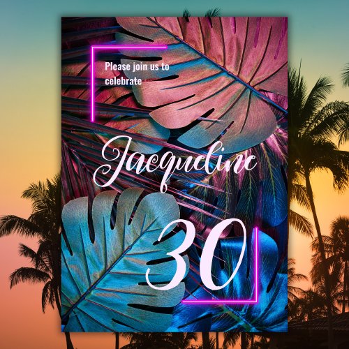 Custom Tropical Leaves Neon Pink 30th birthday Invitation