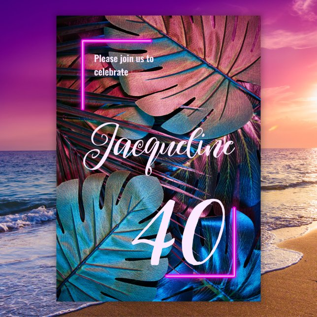 Custom Tropical Leaves Neon Pink 40th birthday Invitation (Creator Uploaded)