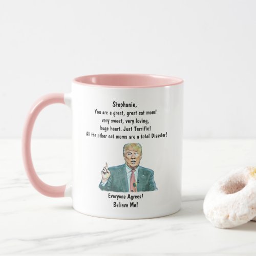 Custom Trump Coffee Mug for Cat Mom Add your name