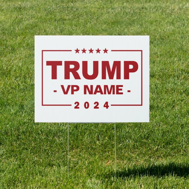 Custom Trump Vice President 2024 Sign (Insitu)