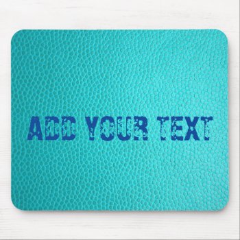 Custom Turquoise Leather Pattern Mousepad by MushiStore at Zazzle