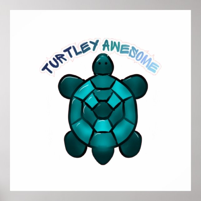 Custom Turtle Cute Pun Funny Animal Gift Poster (Front)