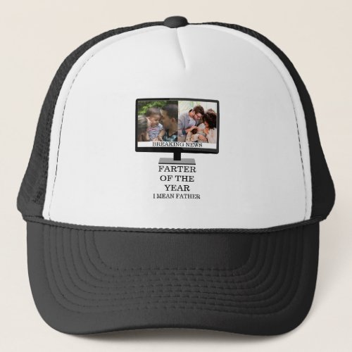 Custom TV farter of the year funny dad 2 photo Trucker Hat