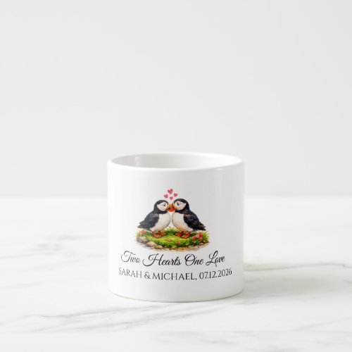 Custom Two Hearts One Love Puffins Wedding Espresso Cup