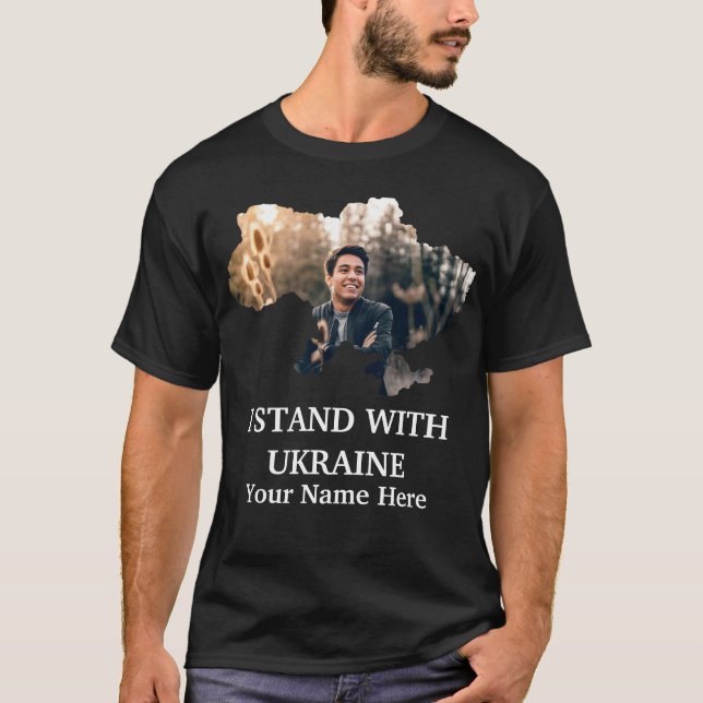 Custom Ukraine photo map-I stand with Ukraine T-Sh T-Shirt (Front)