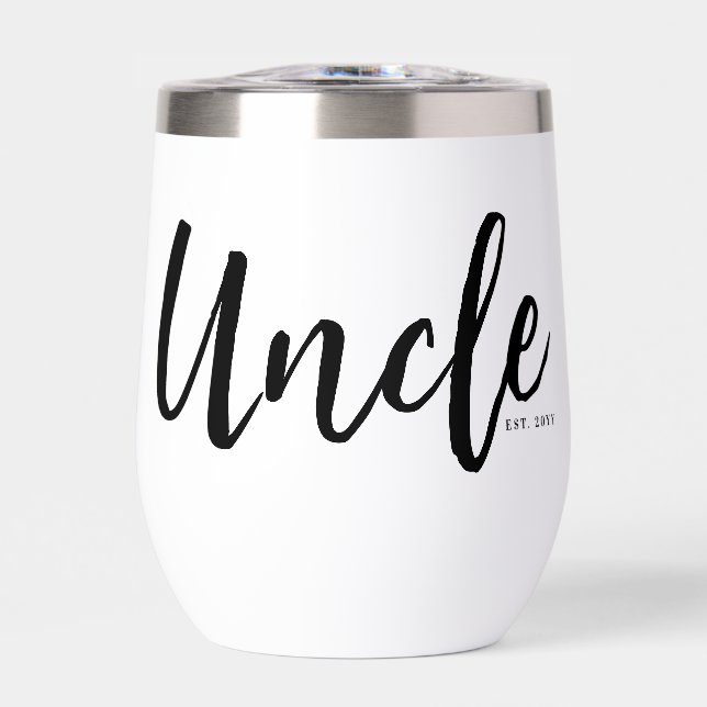 Custom Uncle Est. Modern Brush Script Typography Thermal Wine Tumbler (Front)