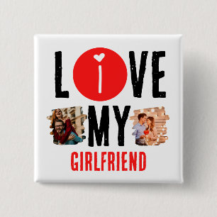 Custom Unique 2 photo Collage I Love My Girlfriend Button