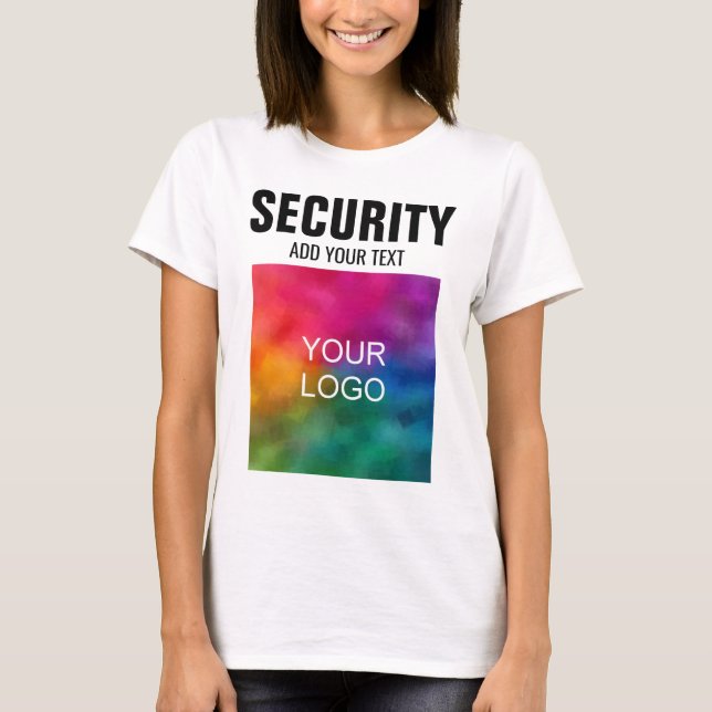 Custom Upload Your Logo Here Womens Security T-Shirt (Front)