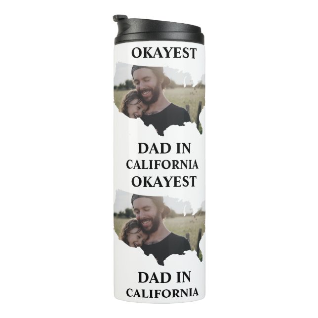 Custom USA photo Okayest dad fathers day Thermal Tumbler (Rotated Right)