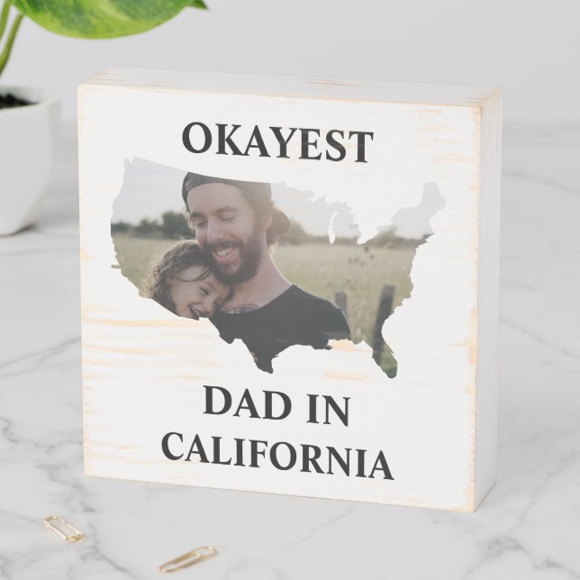 Custom USA photo Okayest dad Fathers day Wooden Box Sign (In Situ Horizontal)